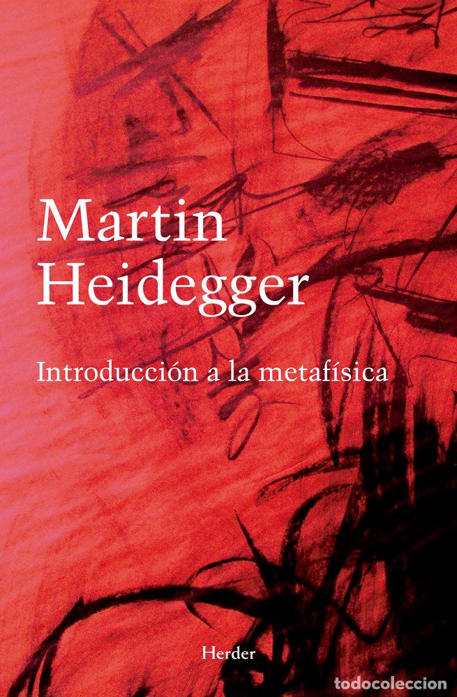 Libros: INTRODUCCI&Oacute;N A LA METAF&Iacute;SICA - Heidegger, Martin - Foto 1