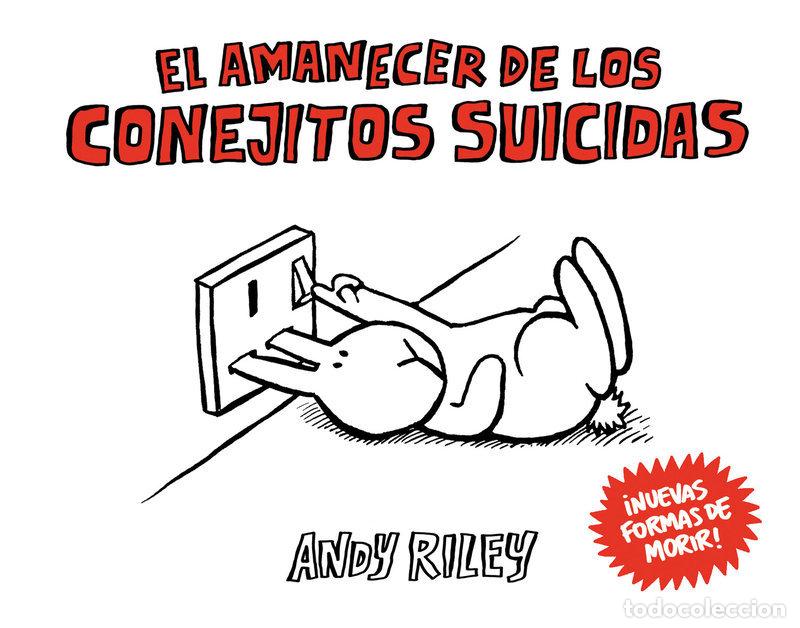 Livres: AMANECER DE LOS CONEJITOS SUICIDAS,EL - RILEY, ANDY