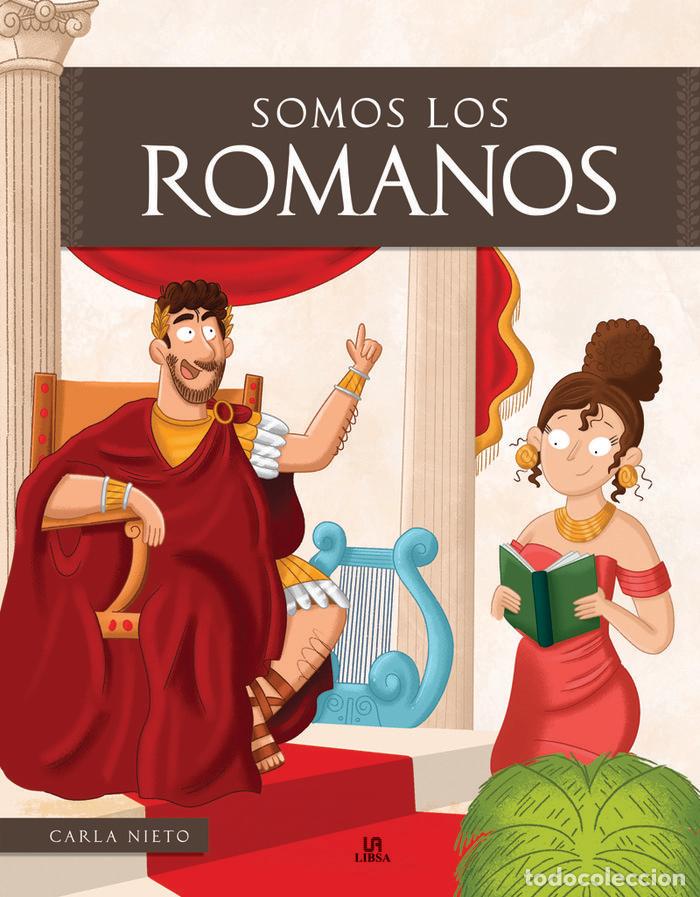 Libri: SOMOS LOS ROMANOS - Nieto Mart&iacute;nez, Carla