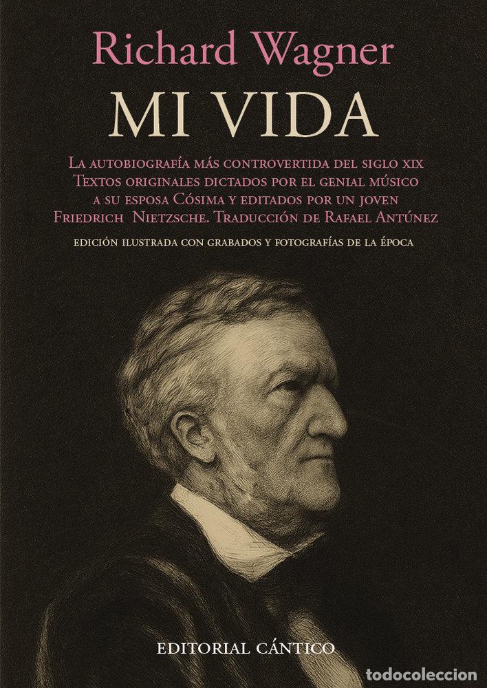 Libros: MI VIDA - Wagner, Richard - Foto 1