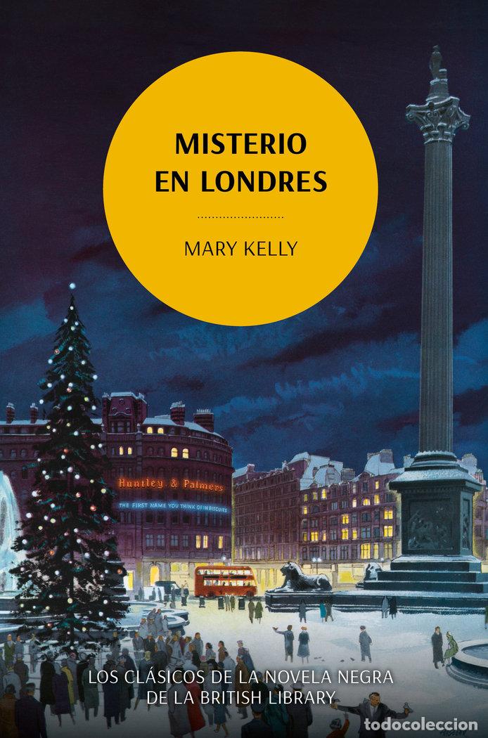 B&uuml;cher: MISTERIO EN LONDRES - KELLY, MARY