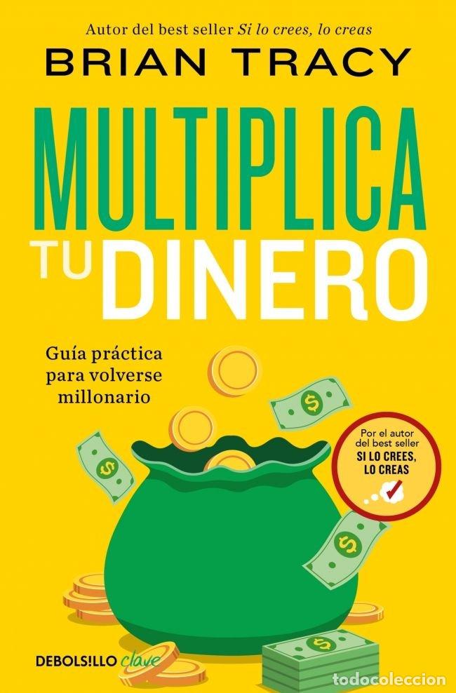 books: MULTIPLICA TU DINERO - BRIAN TRACY