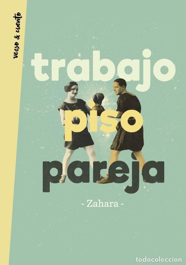 B&uuml;cher: TRABAJO, PISO, PAREJA - Zahara