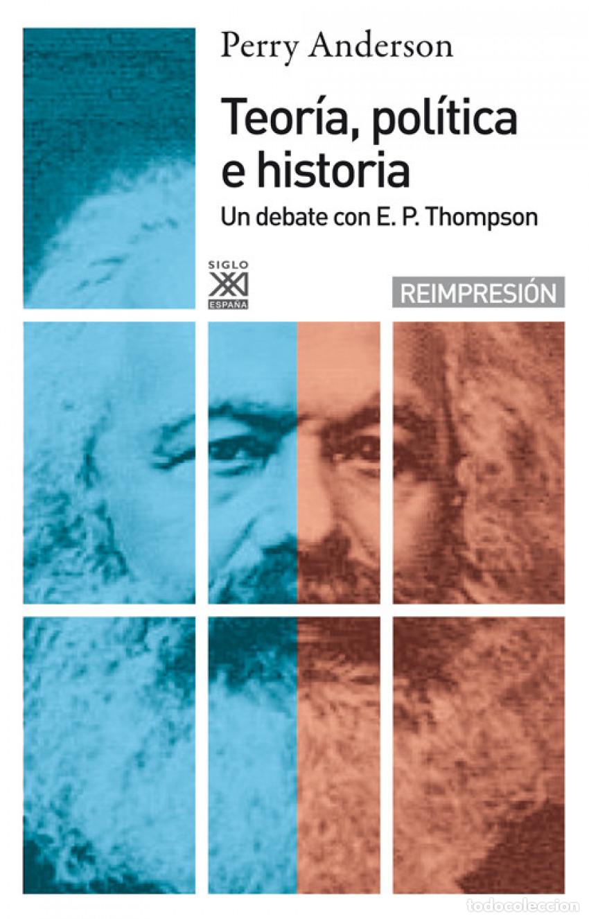 Libros: TEOR&Iacute;A POL&Iacute;TICA E HISTORIA - Anderson, Perry