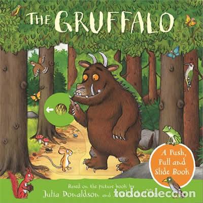 Libri: THE GRUFFALO: A PUSH, PULL AND SLIDE - DONALDSON, JULIA
