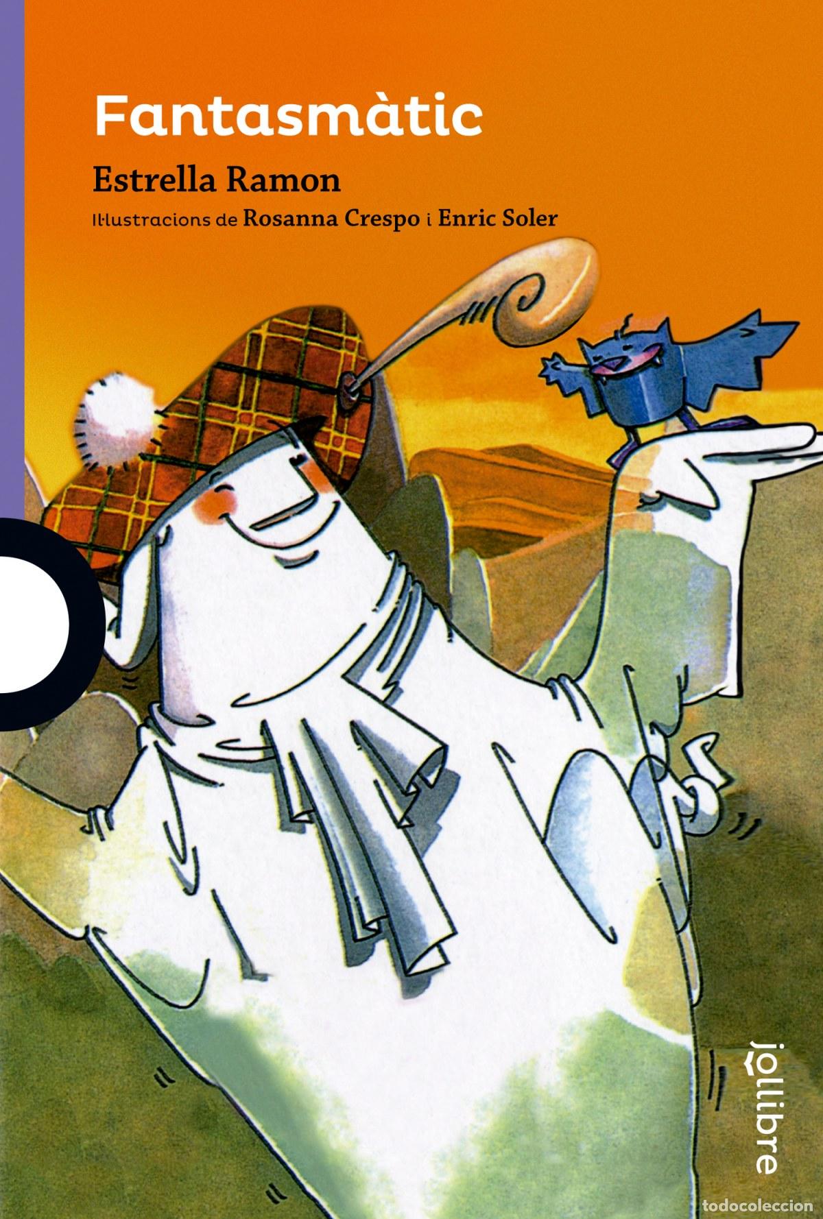 Libri: FANTASM&Agrave;TIC - Ramon, Estrella