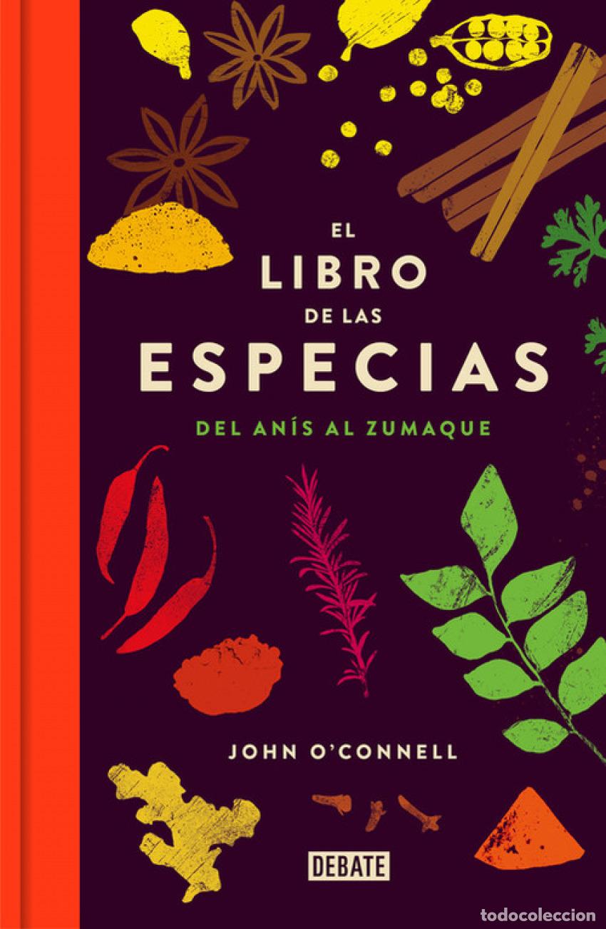 Libri: EL LIBRO DE LAS ESPECIAS - O&#39;CONNELL, JOHN