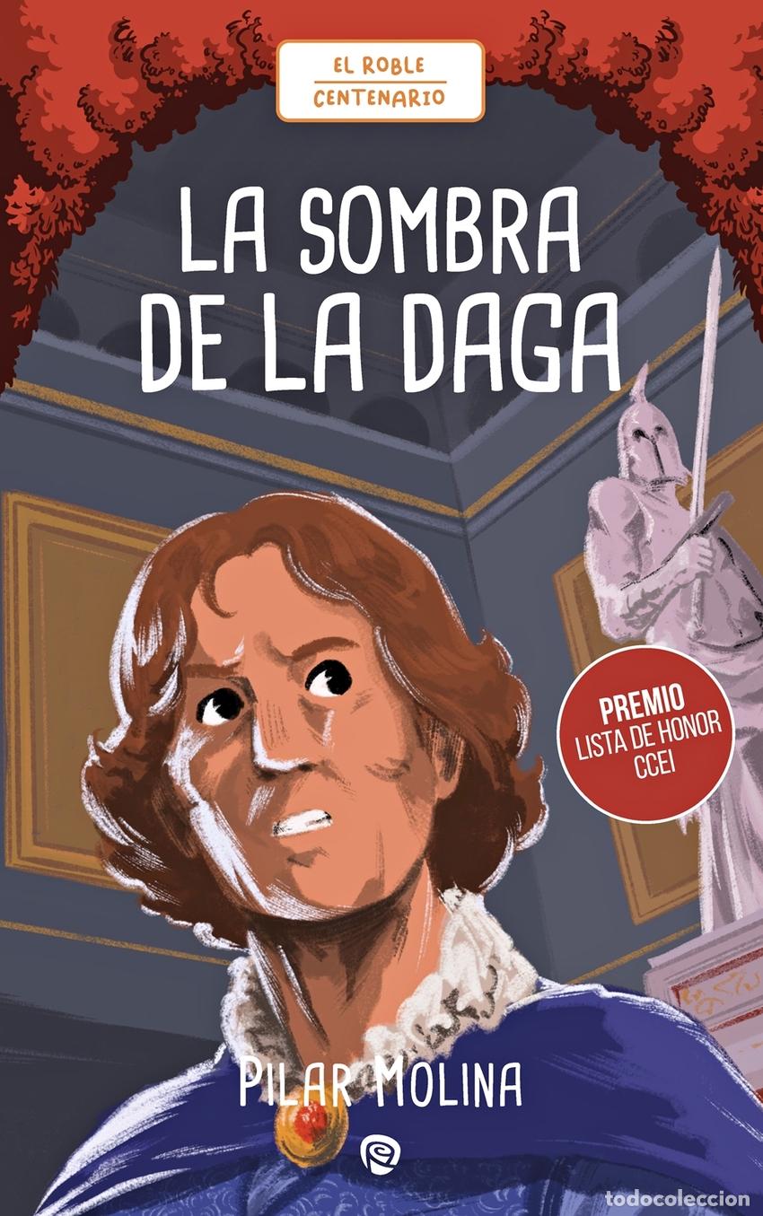 Libri: LA SOMBRA DE LA DAGA - Molina LLorente, Pilar