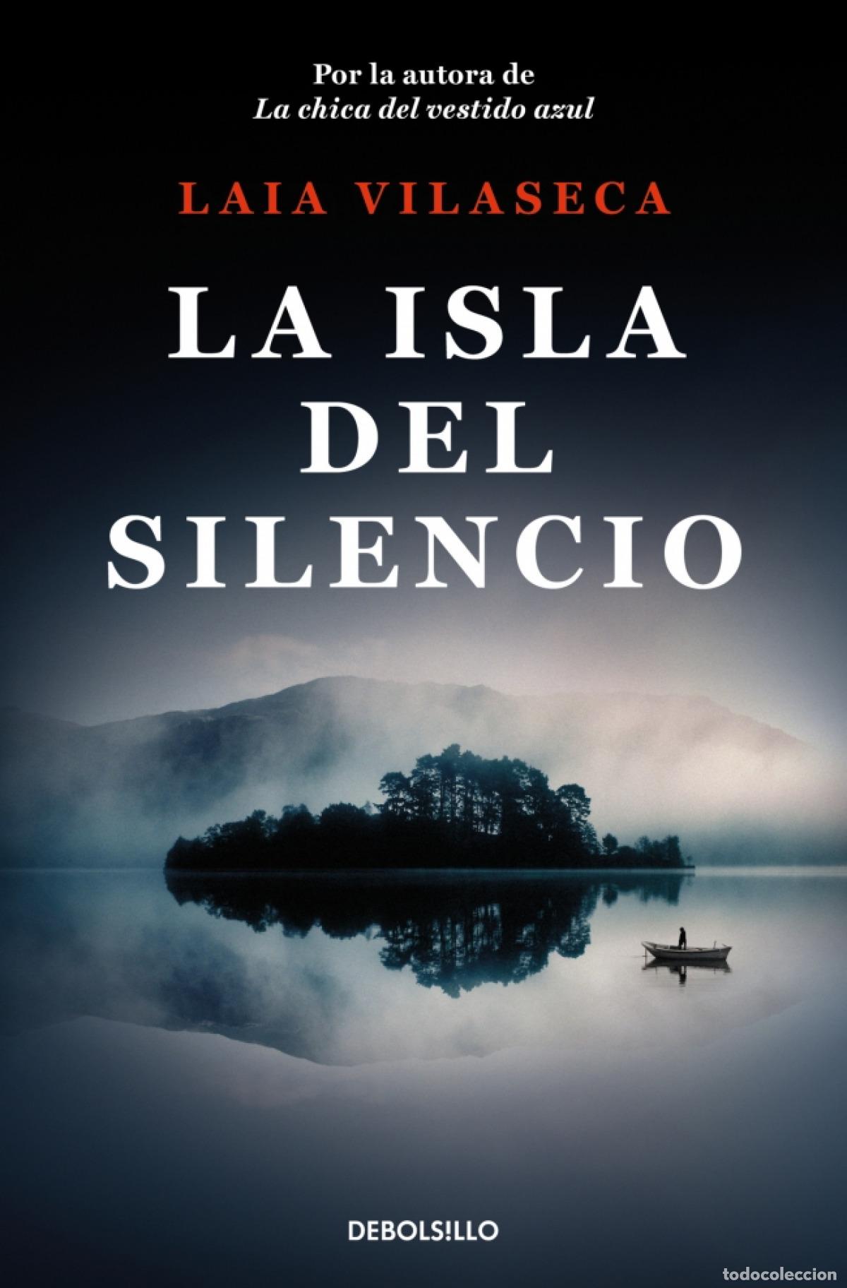 Libri: ISLA DEL SILENCIO, LA - Vilaseca, Laia