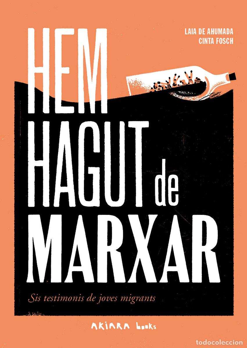 B&uuml;cher: HEM HAGUT DE MARXAR - de Ahumada, Laia