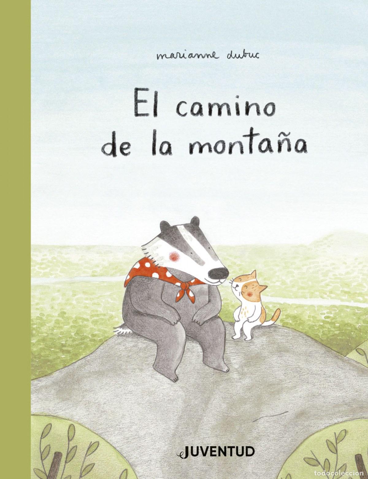 B&uuml;cher: EL CAMINO DE LA MONTA&Ntilde;A - Dubuc, Marianne
