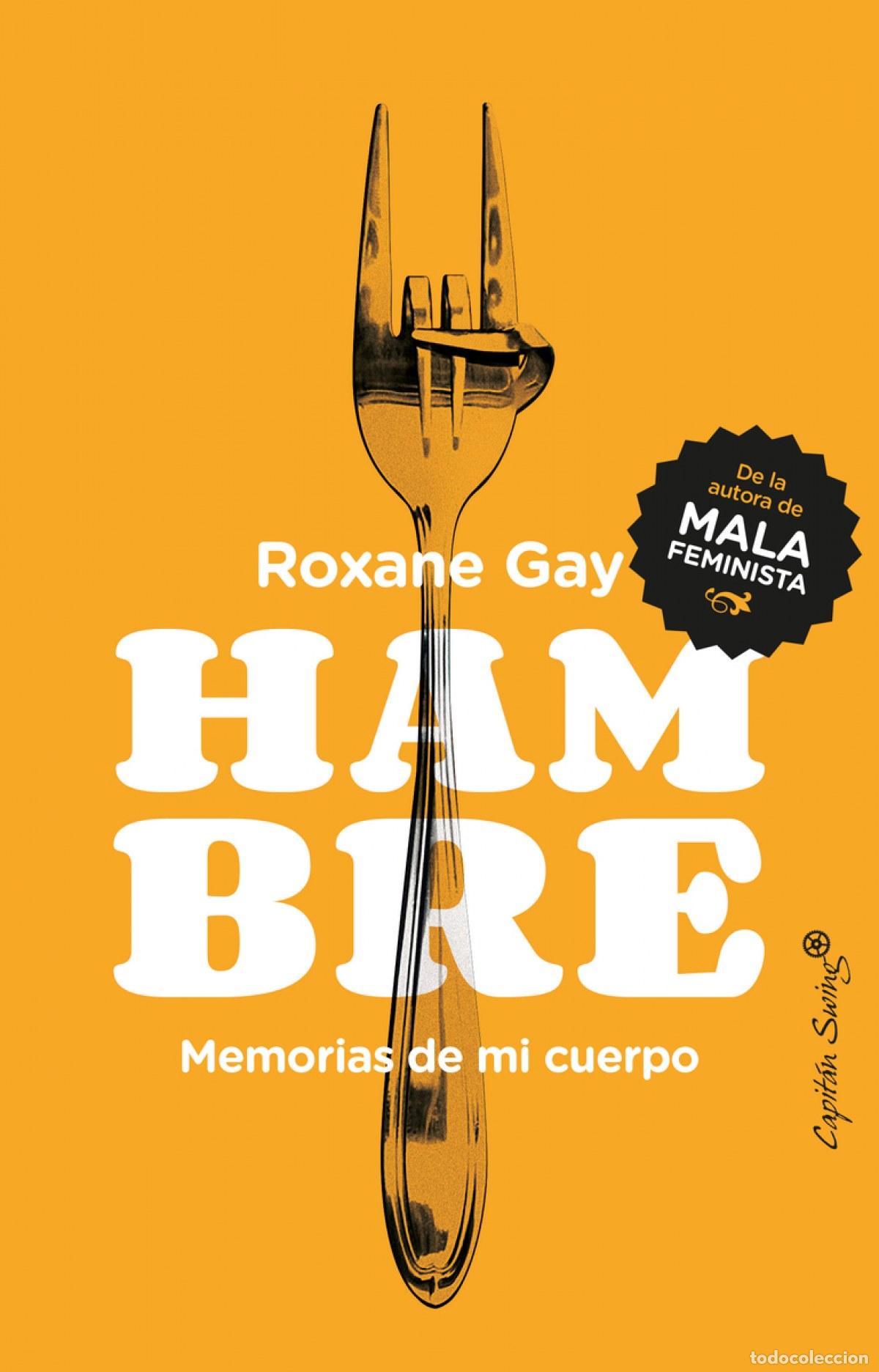 Libros: HAMBRE - Gay, Roxane - Foto 1