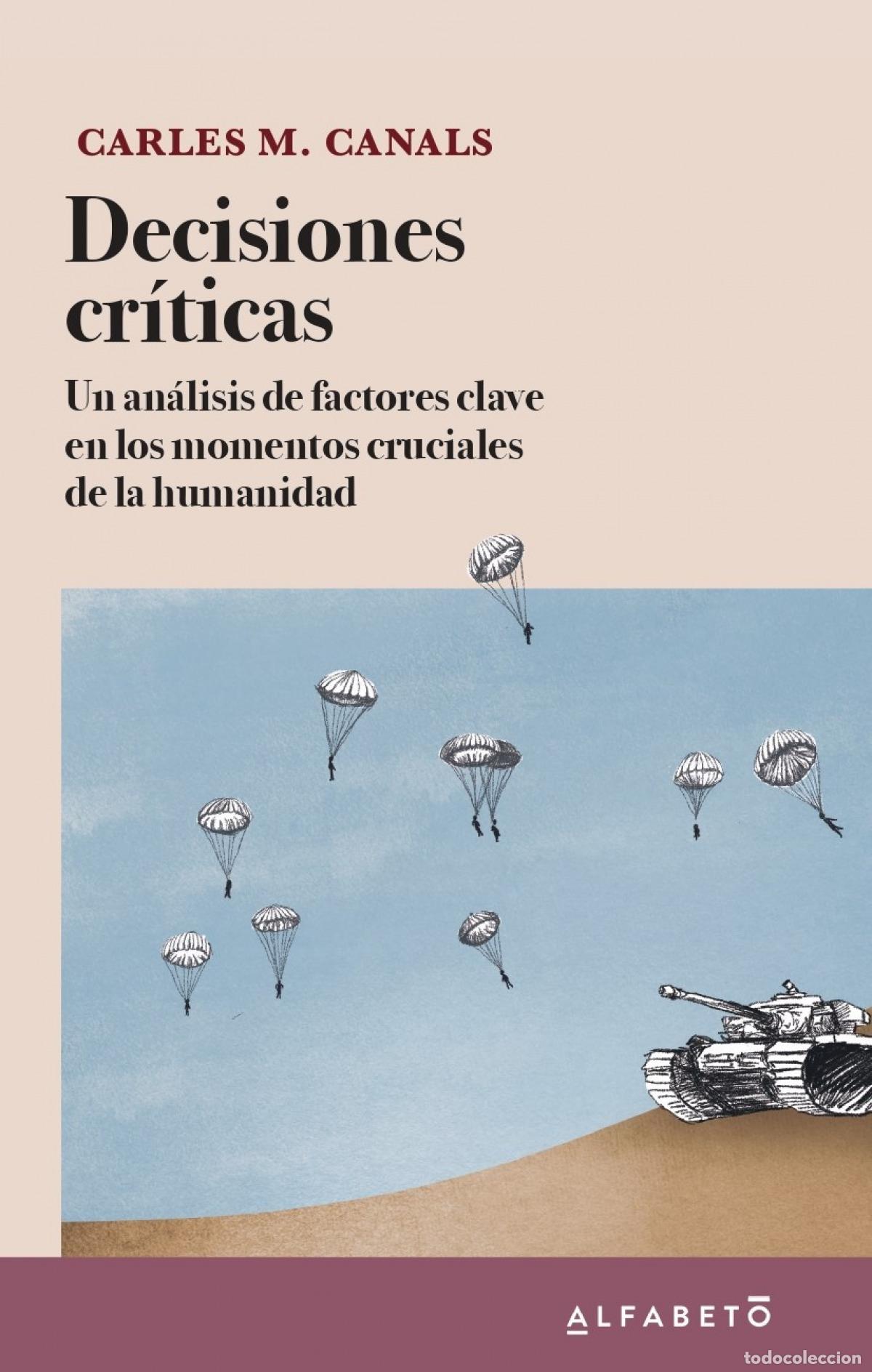 Libri: DECISIONES CR&Iacute;TICAS - Canals, Carles M
