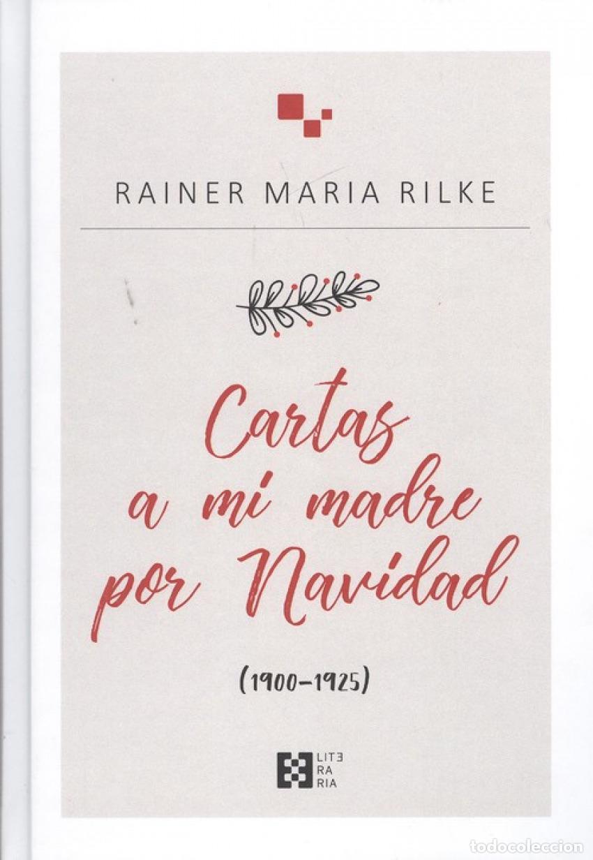 Libros: CARTAS A MI MADRE POR NAVIDAD - Rilke, Rainer Maria
