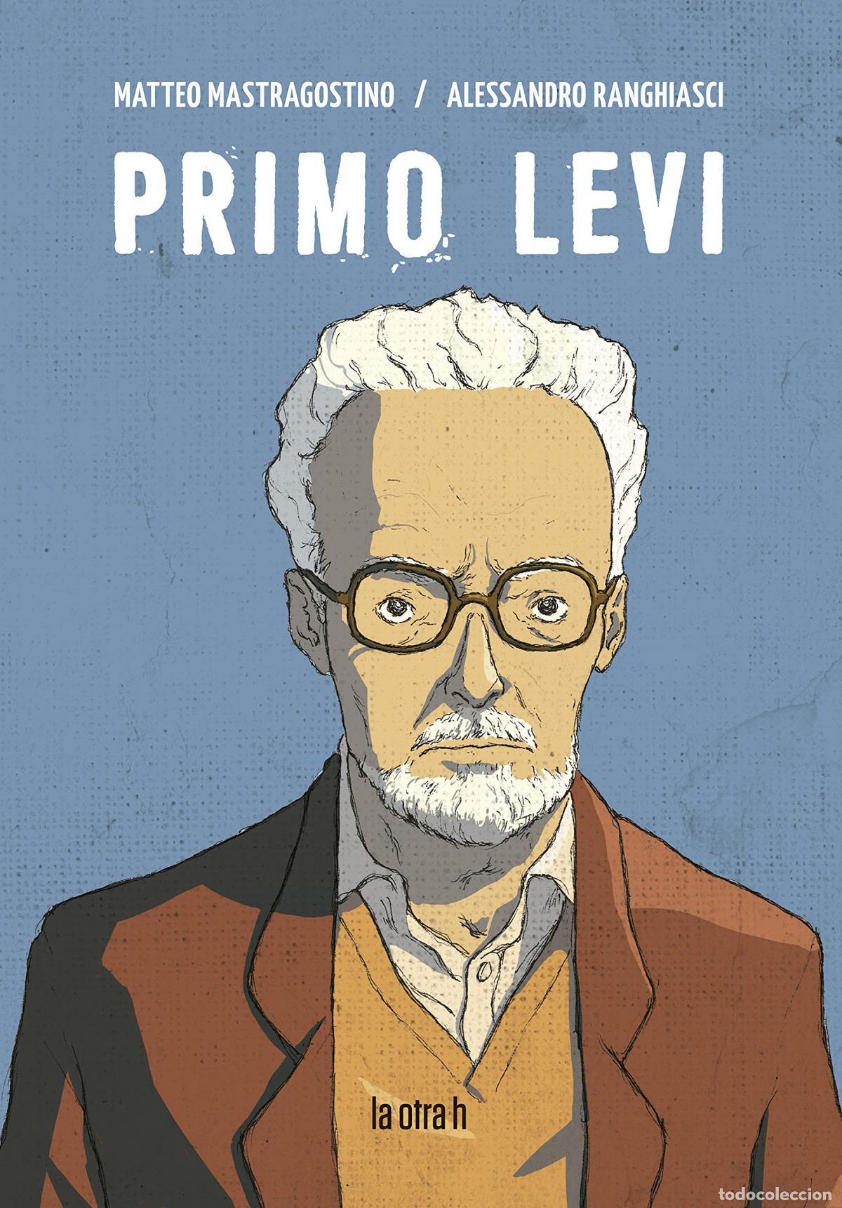 Libri: PRIMO LEVI - MASTRAGOSTINO, MATTEO