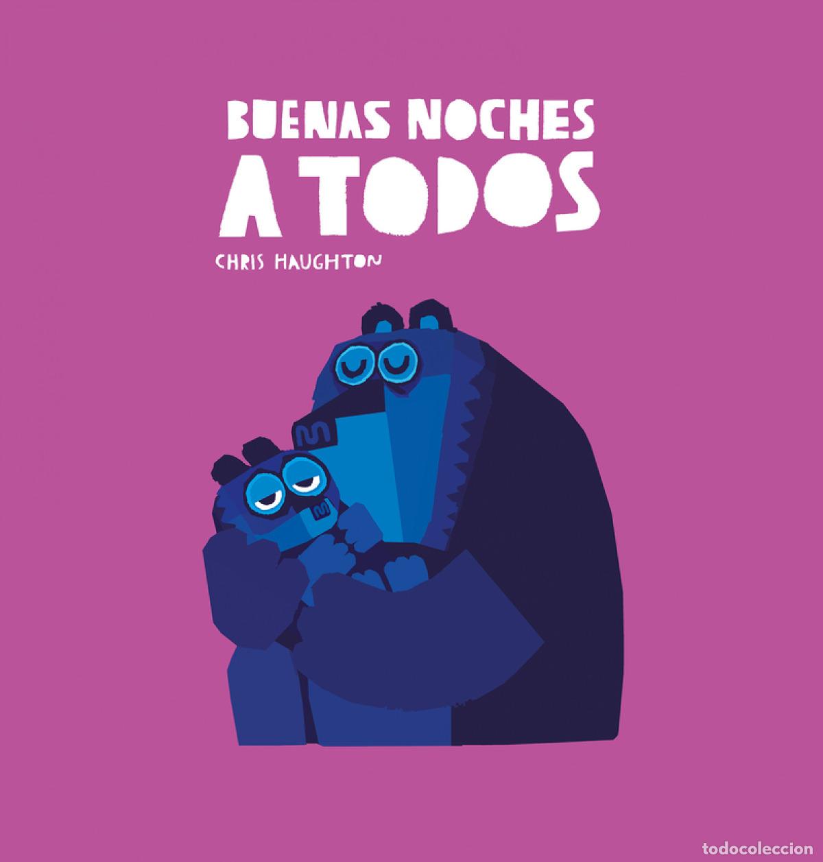 B&uuml;cher: BUENAS NOCHES A TODOS - Chris Haughton