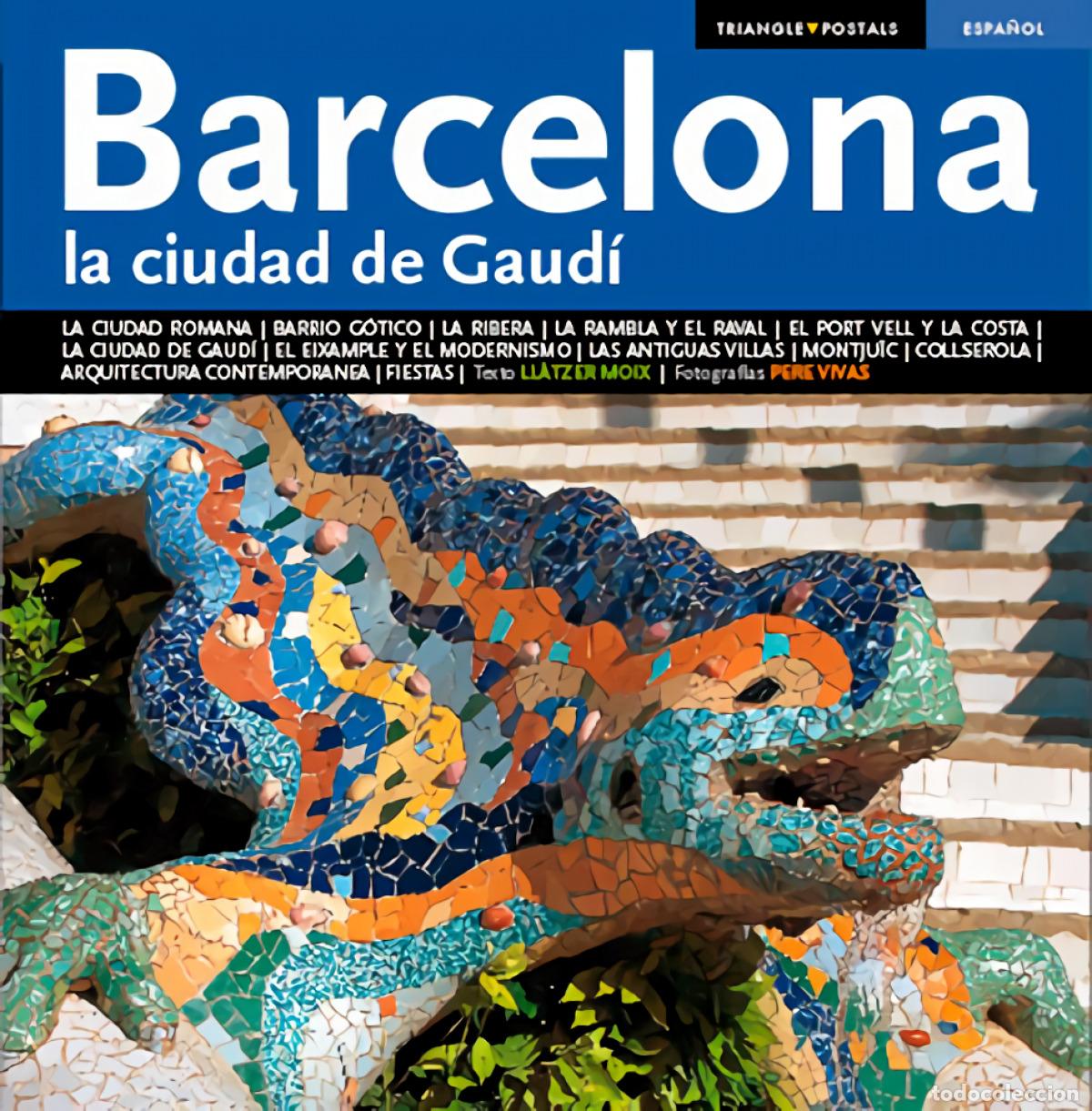 books: BARCELONA, LA CIUDAD DE GAUD&Iacute; - Moix Puig, Ll&agrave;tzer