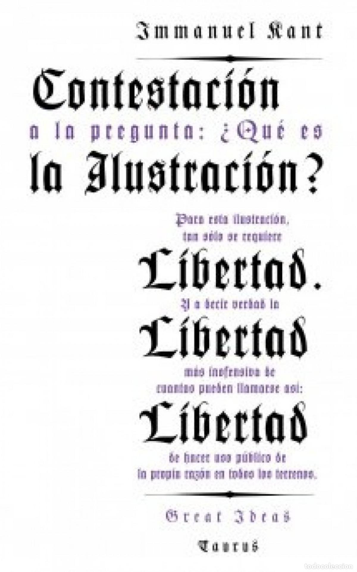 Livros: CONTESTACI&Oacute;N A LA PREGUNTA: &iquest;QU&Eacute; ES LA ILUSTRACI&Oacute;N? - Kant, Immanuel