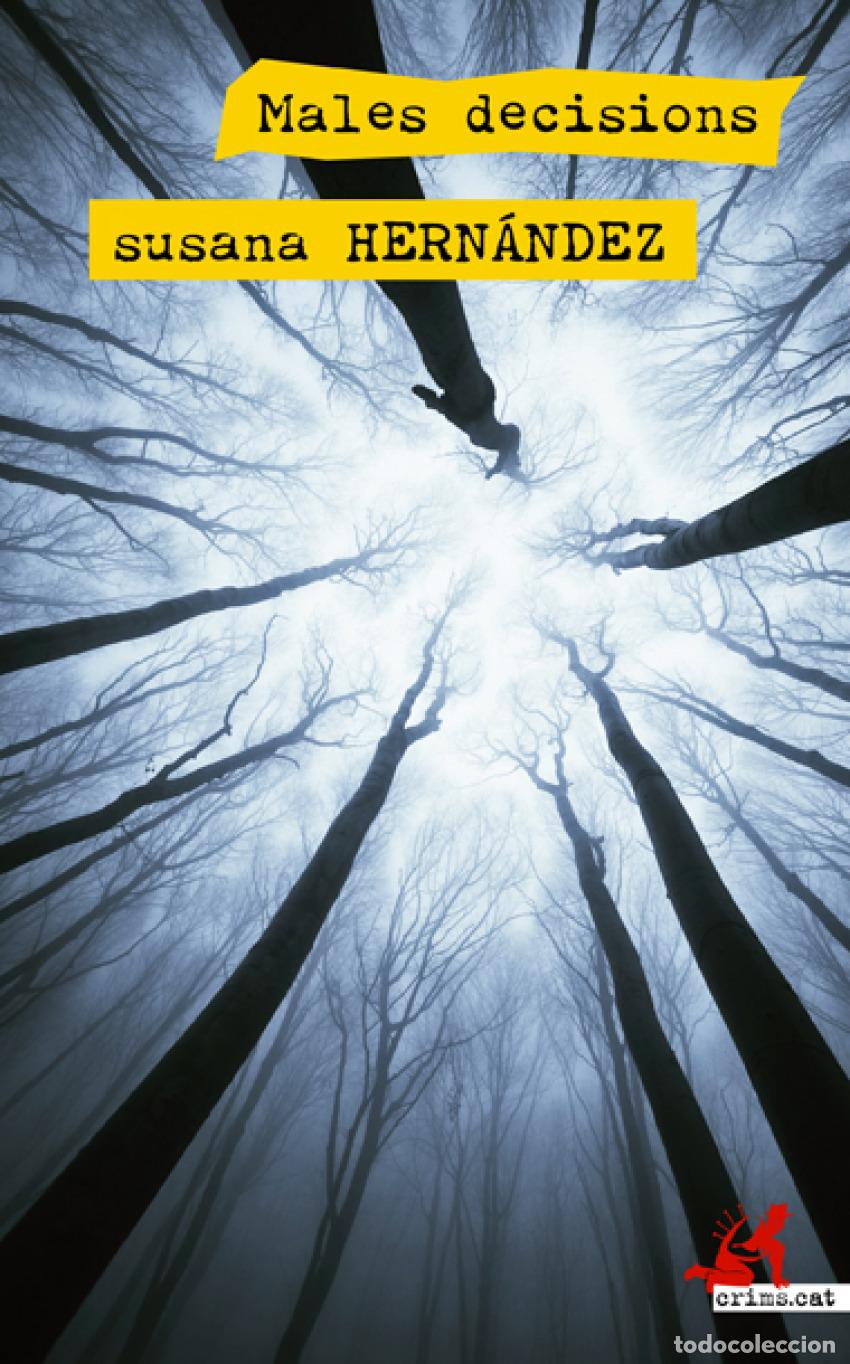 Libri: MALES DECISIONS - Hern&aacute;ndez, Susana