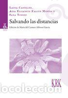 Libri: SALVANDO LAS DISTANCIAS - Casielles, Laura