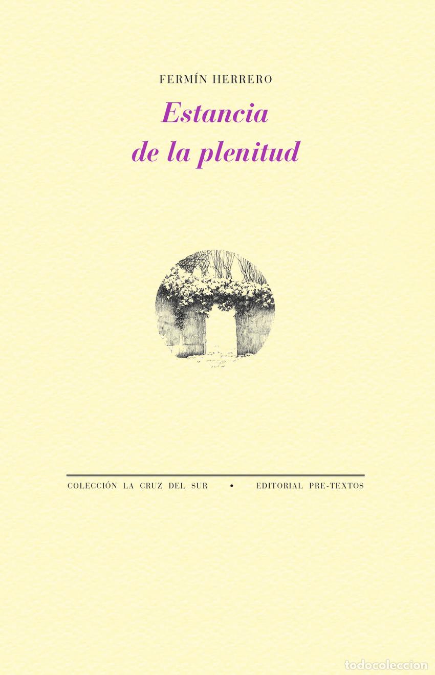 Libri: ESTANCIA DE LA PLENITUD - Herrero, Ferm&iacute;n