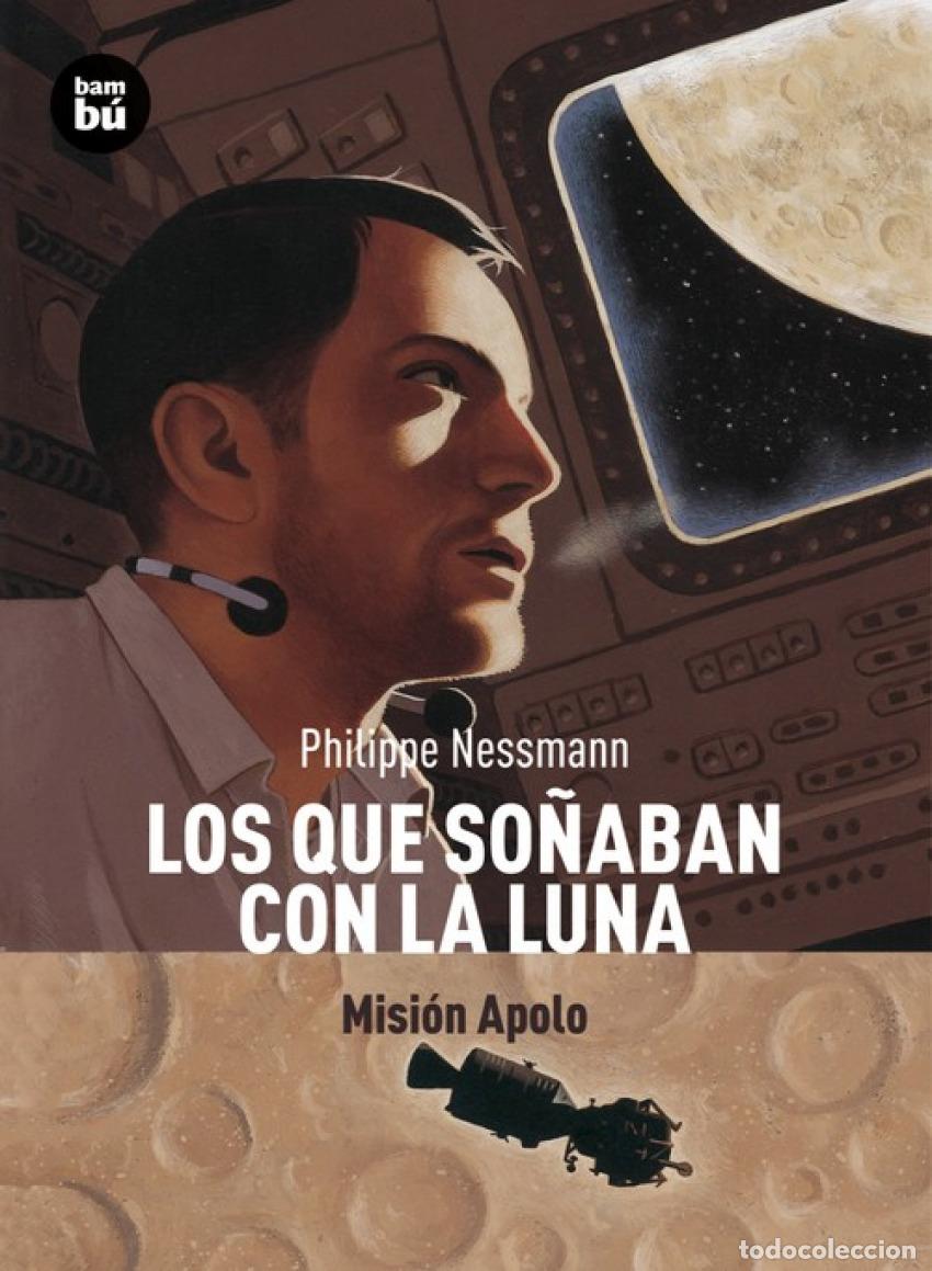 books: LOS QUE SO&Ntilde;ABAN CON LA LUNA - Nessmann, Philippe
