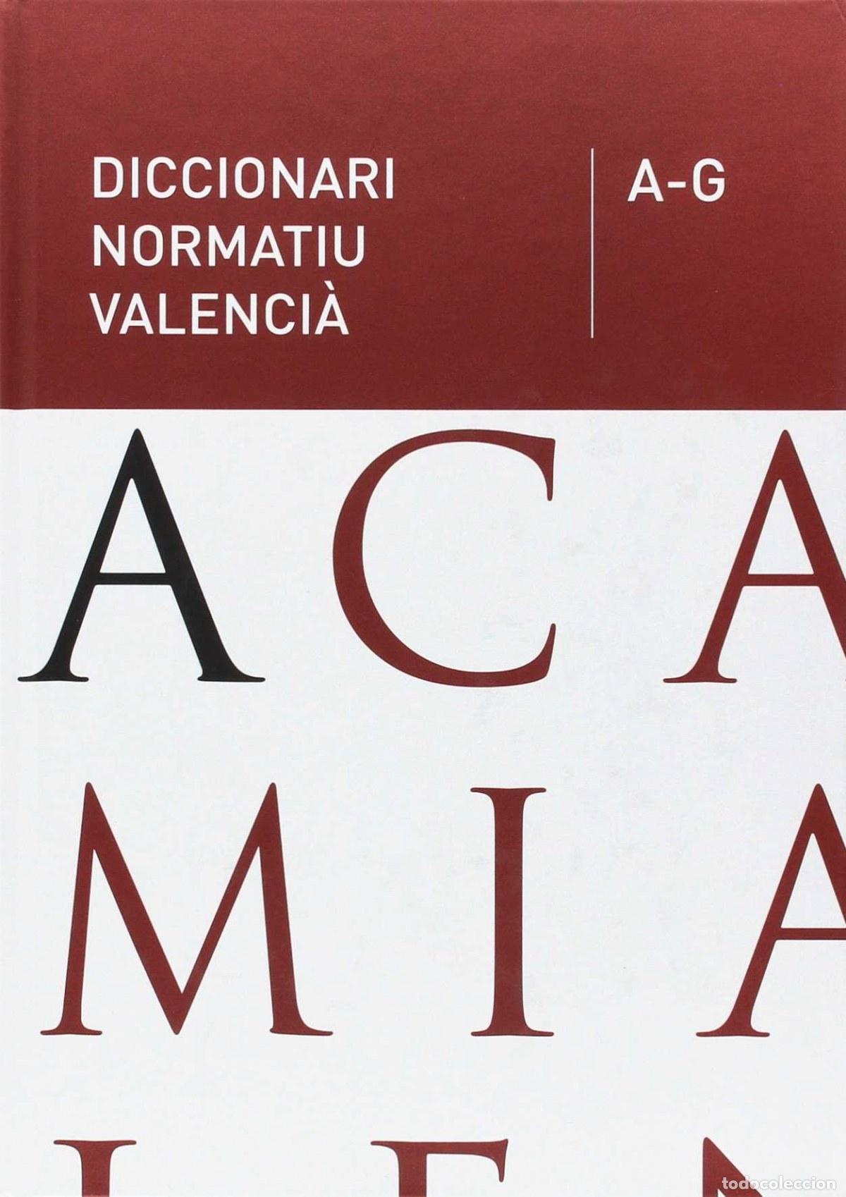 Libri: DICCIONARI NORMATIU VALENCIA - VV.AA.