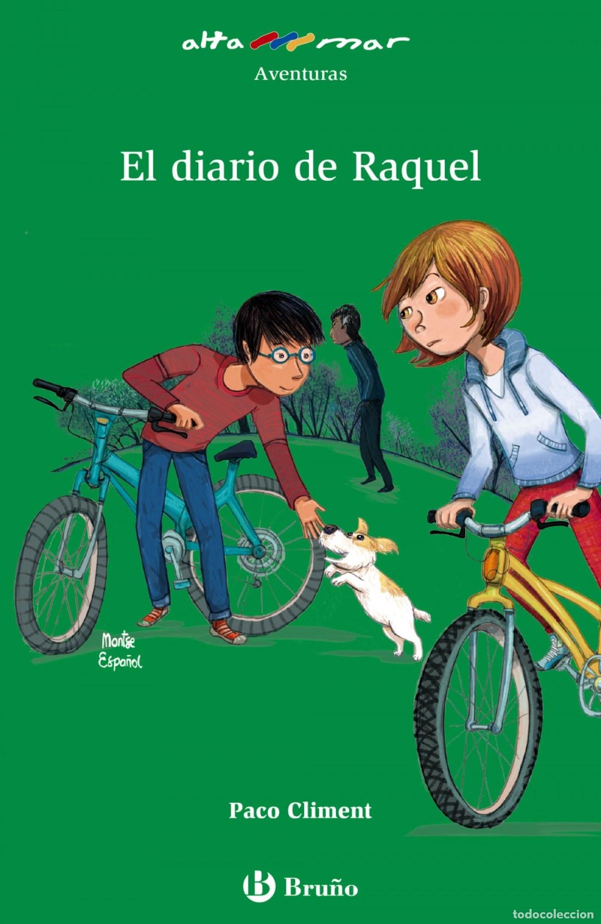 Libri: EL DIARIO DE RAQUEL - CLIMENT, PACO