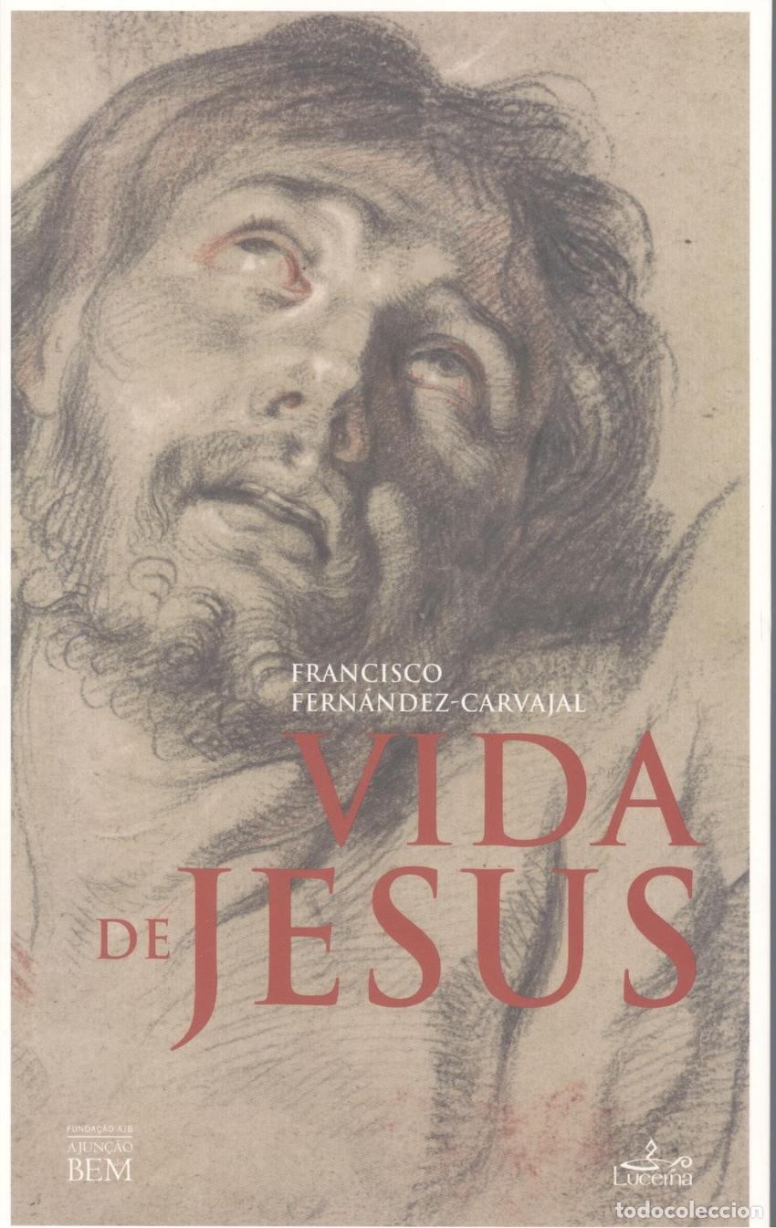 B&uuml;cher: VIDA DE JESUS, A.(A JUN&Ccedil;AO DO BEM) - Fernandez Carvajal, Francisco
