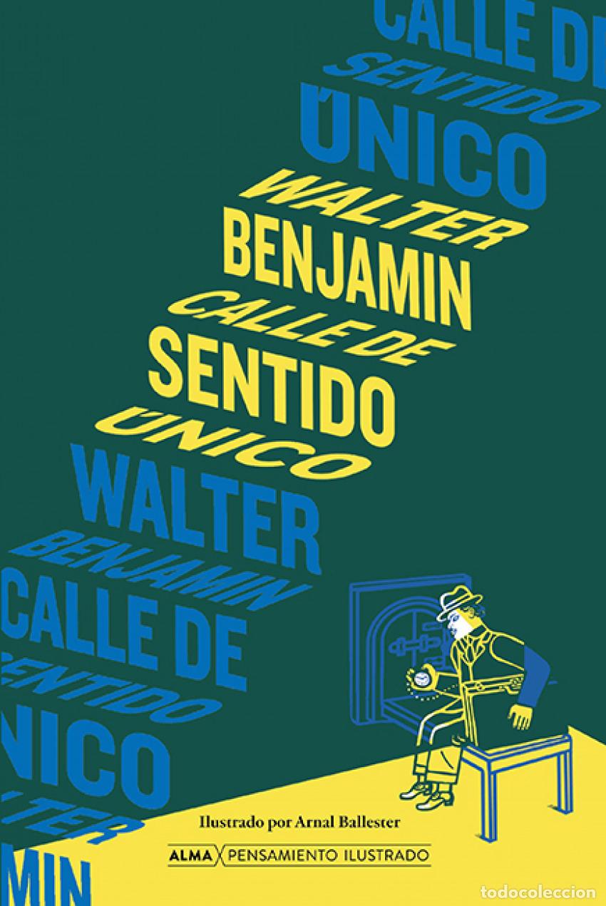 B&uuml;cher: CALLE DE SENTIDO &Uacute;NICO - BENJAMIN, WALTER
