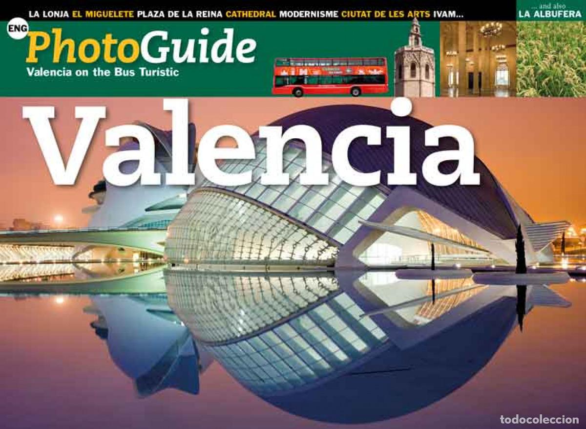 Libri: VALENCIA TAKING THE BUS TURISTIC (FOTOGU&Iacute;A) - Mill&aacute;s Covas, Jaime