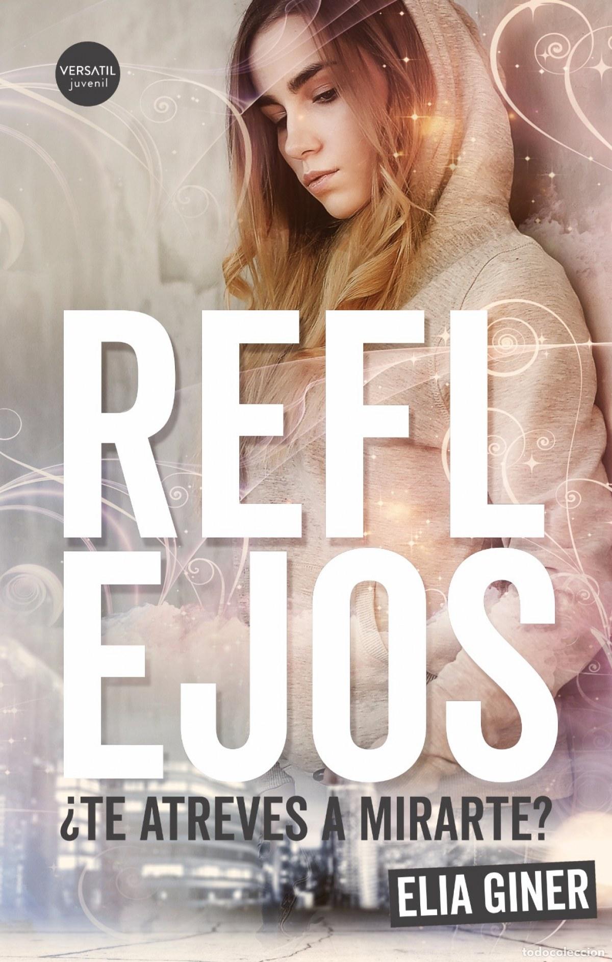 Libros: REFLEJOS - Giner, Elia