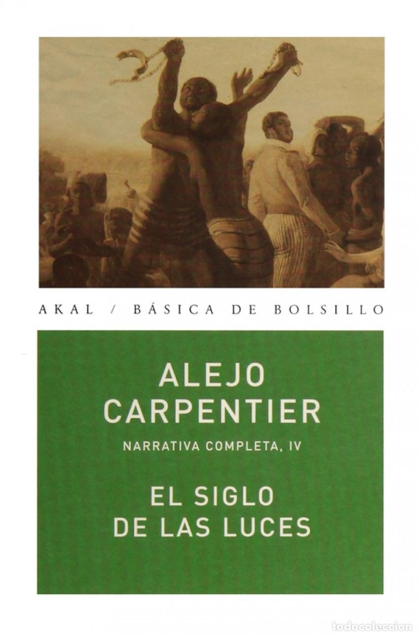 Libri: SIGLO DE LAS LUCES - Carpenteier, Alejo