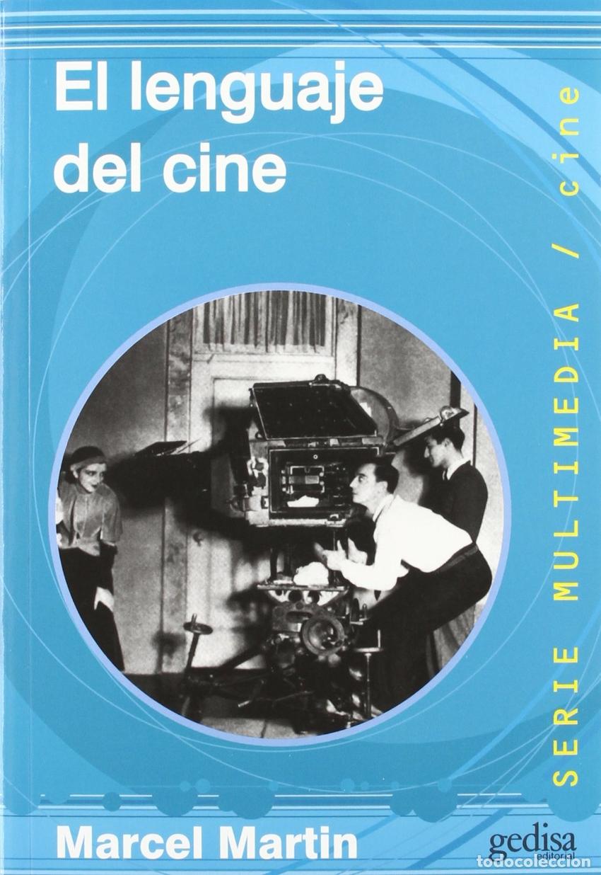Libri: EL LENGUAJE DEL CINE - Mart&iacute;n, Marcel