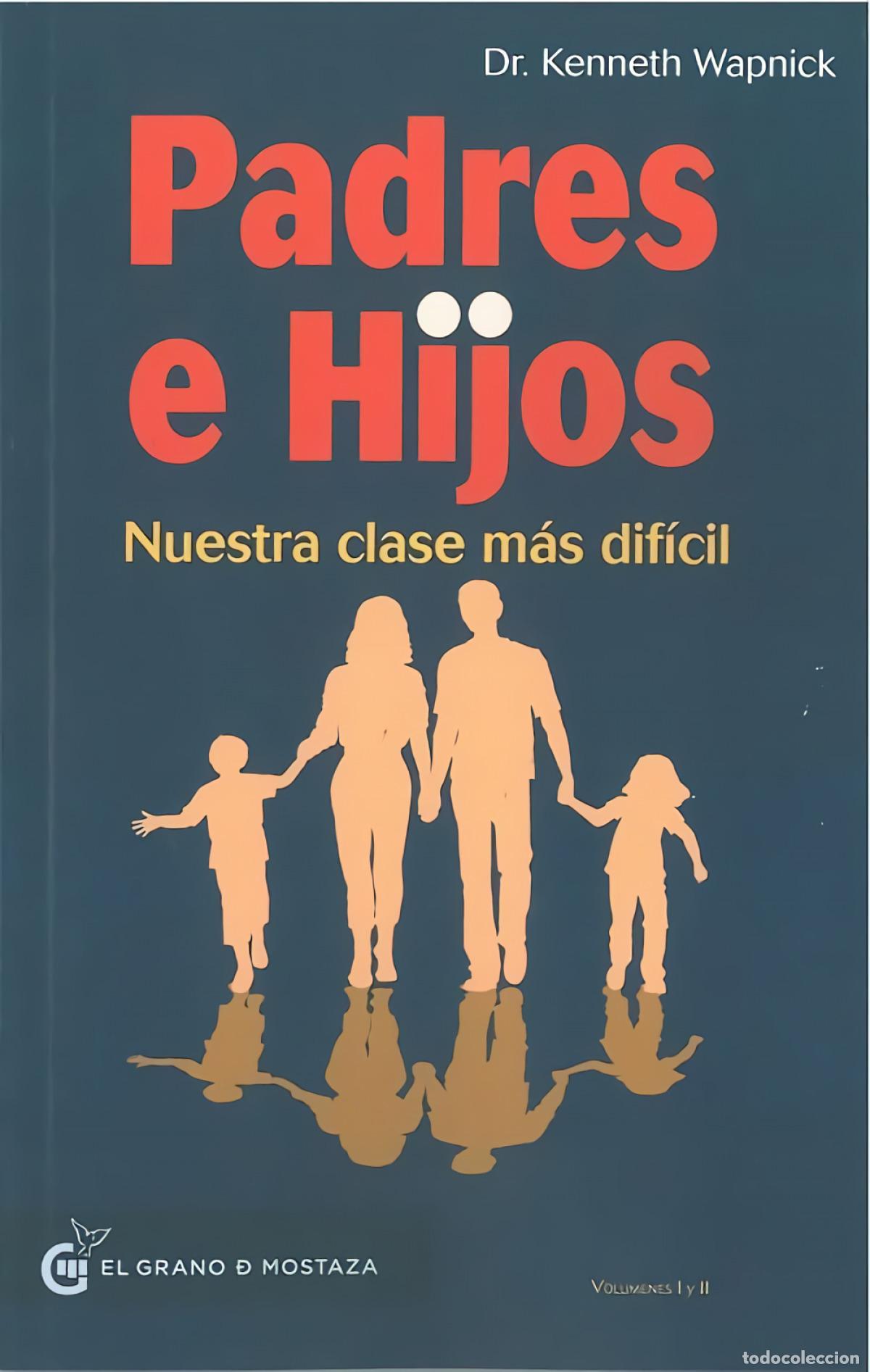 B&uuml;cher: PADRES E HIJOS - Wapnick, Kenneth Dr