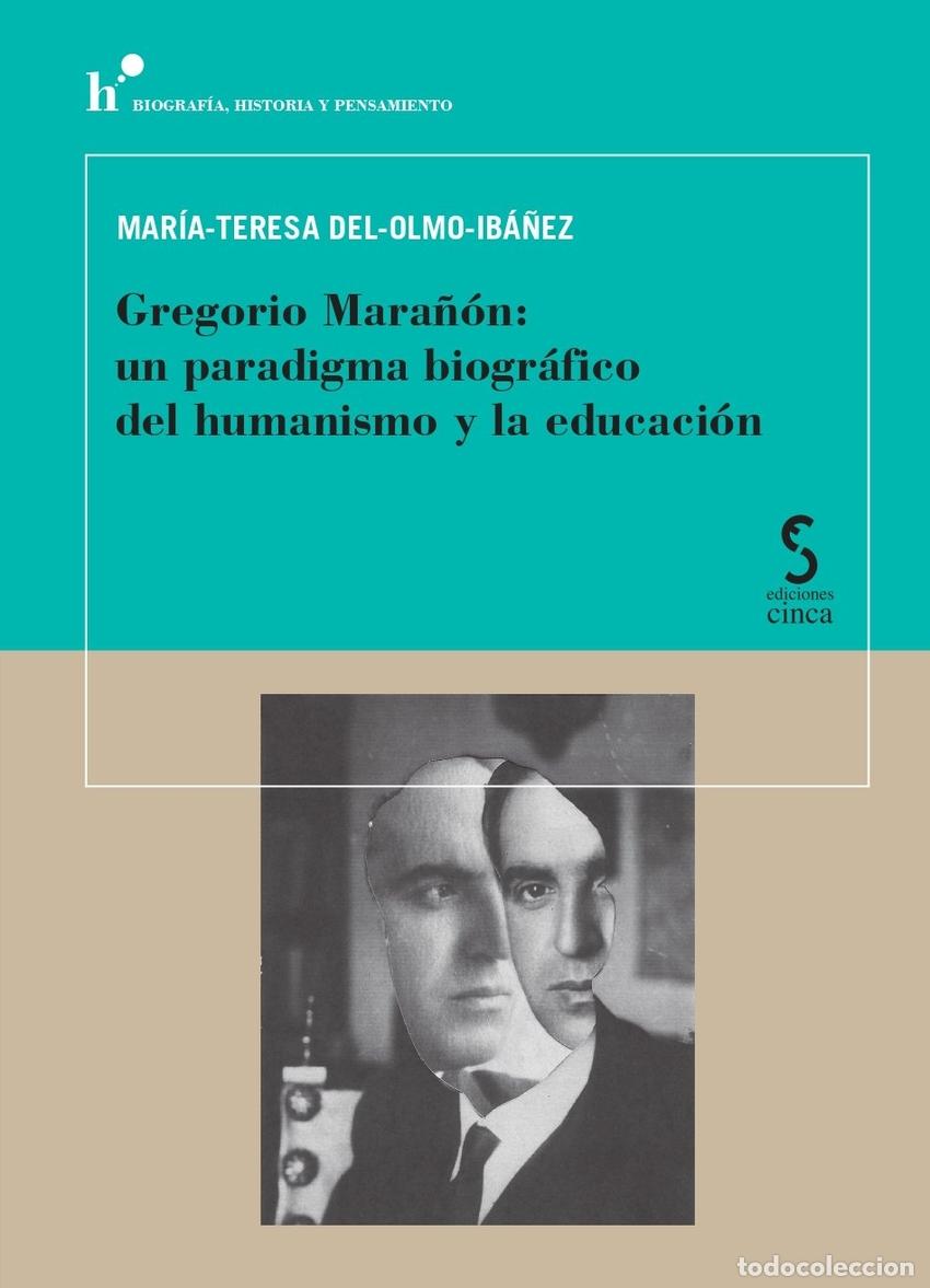 Libri: GREGORIO MARA&Ntilde;ON - Mar&iacute;a Teresa, Del Olmo Ib&aacute;&ntilde;ez