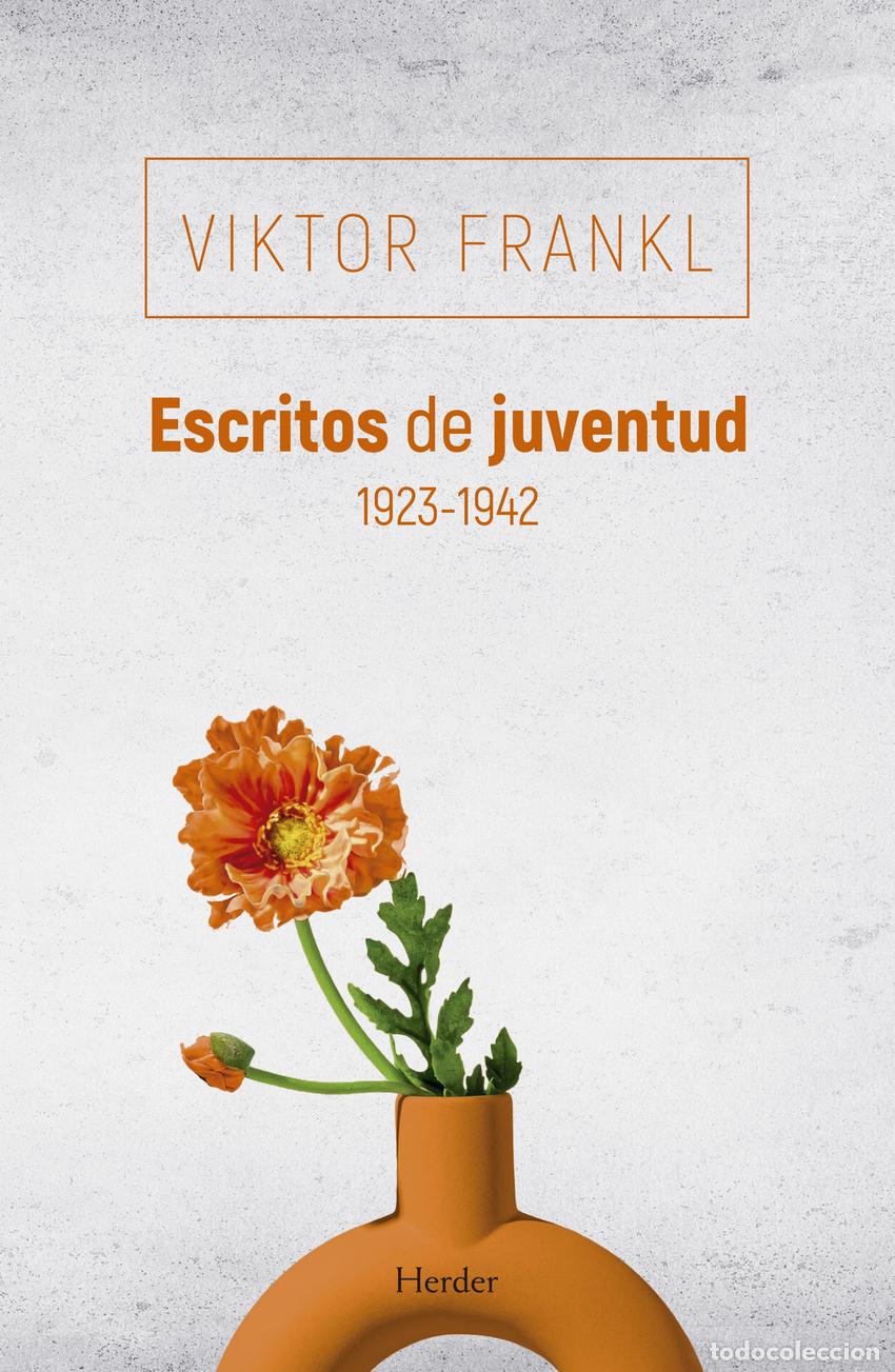 Libri: ESCRITOS DE JUVENTUD 1923-1942 - Frankl, Viktor