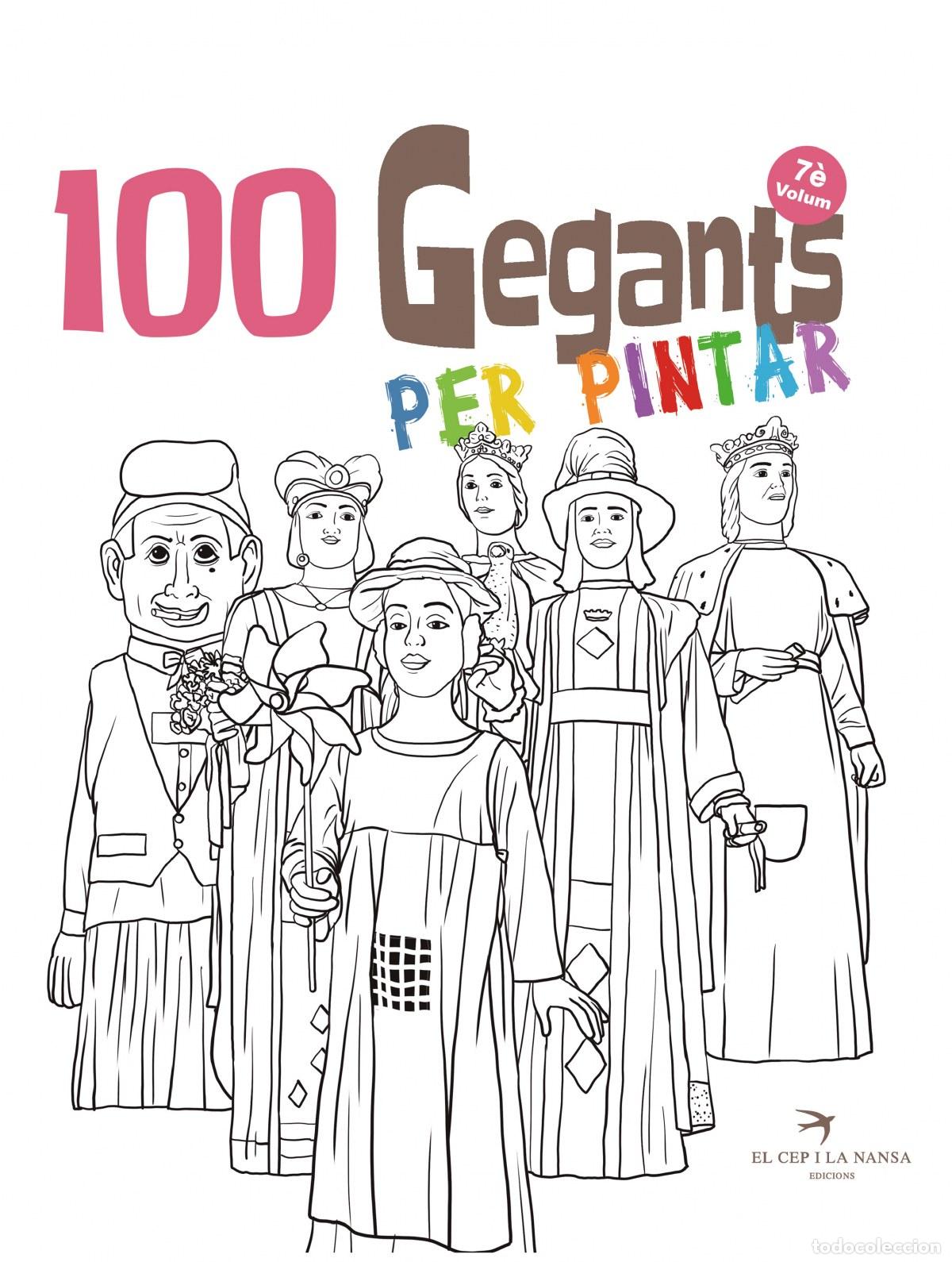 Libros: 100 GEGANTS PER PINTAR. VOLUM 7 - JuanolO