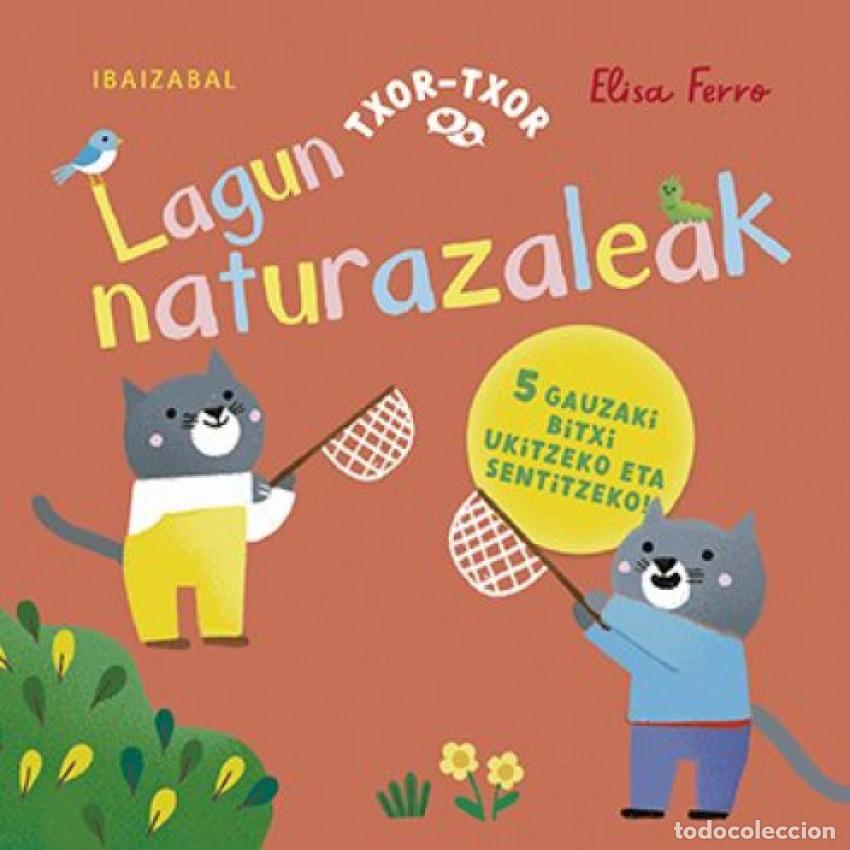 Libros: LAGUN NATURAZALEAK - Ferro, Elisa