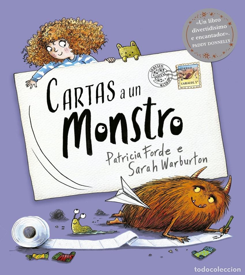 Libros: CARTAS A UN MONSTRO - Patricia Forde