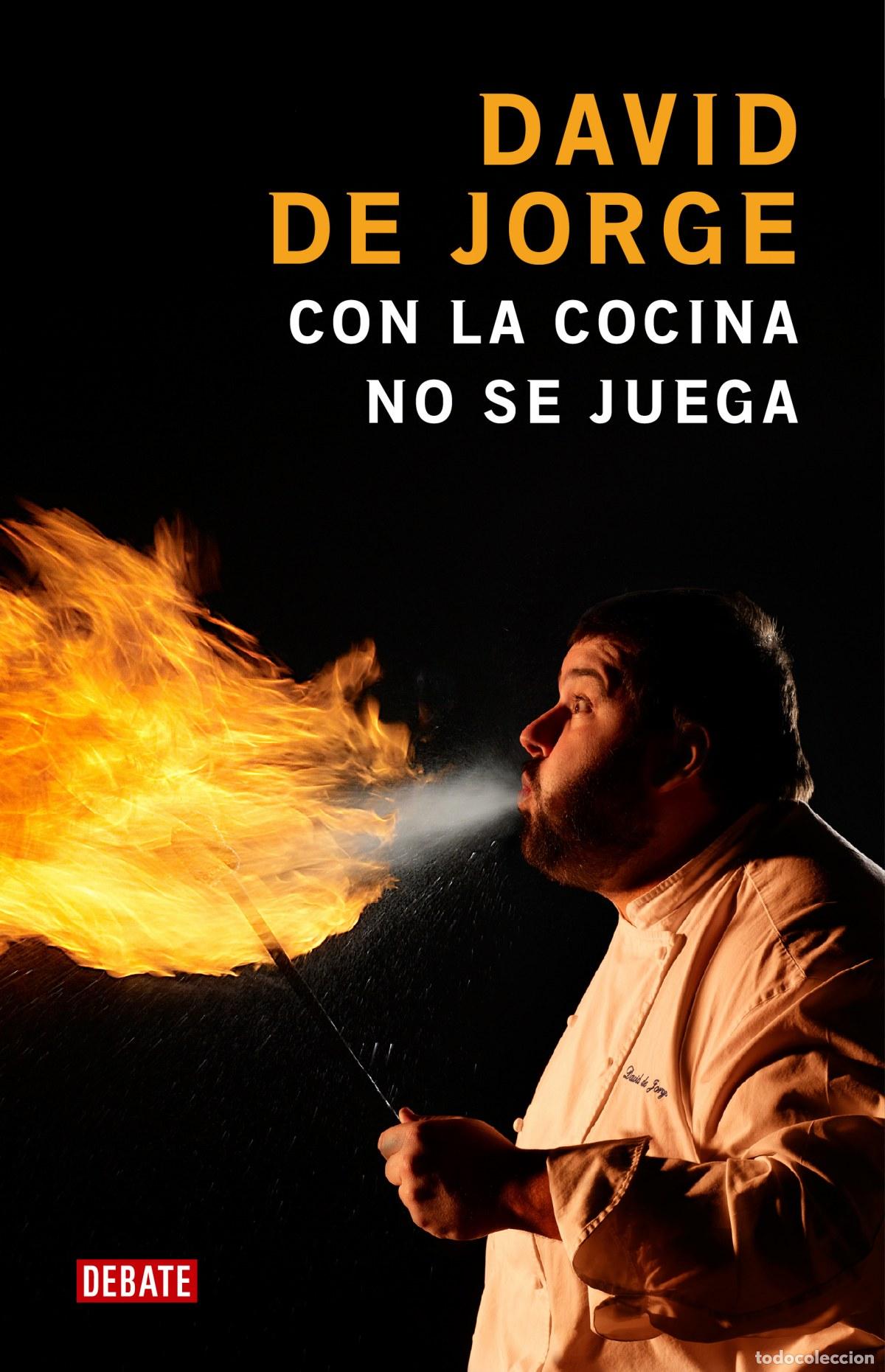 Libros: CON LA COCINA NO SE JUEGA - De Jorge, David