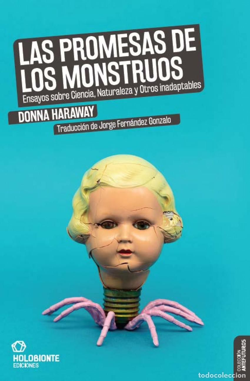 Libri: LAS PROMESAS DE LOS MONSTRUOS - Haraway, Donna