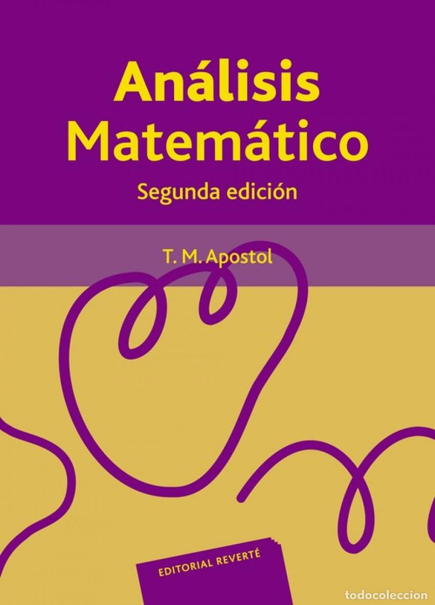B&uuml;cher: AN&Aacute;LISIS MATEM&Aacute;TICO - Apostol, Tom M