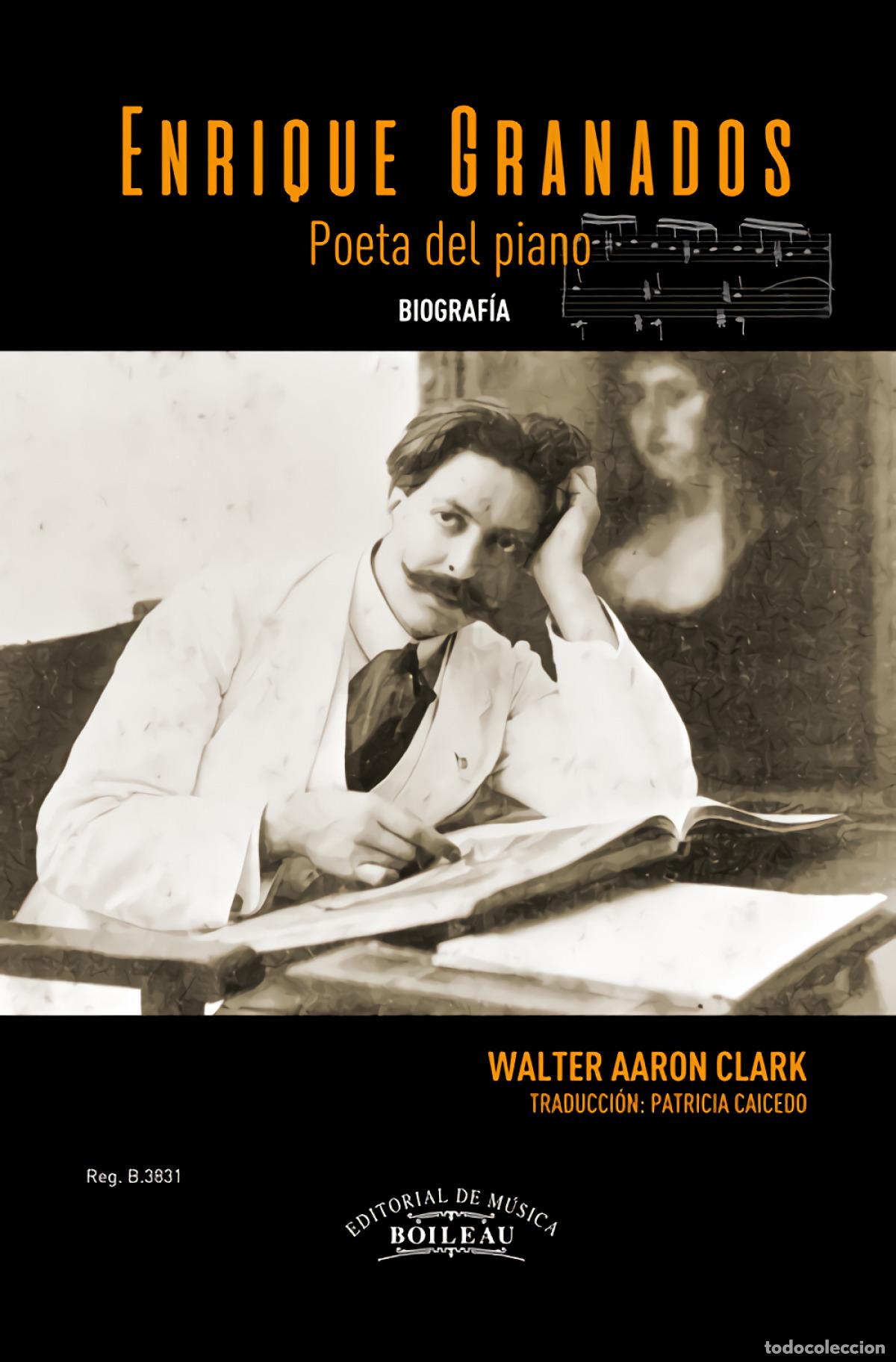 Livros: ENRIQUE GRANADOS - Clark, Walter Aaron