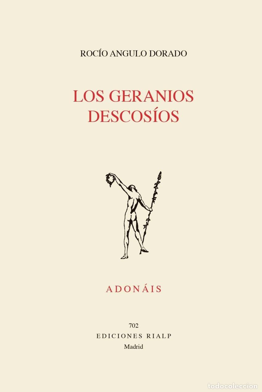 B&uuml;cher: LOS GERANIOS DESCOS&Iacute;OS - Roc&iacute;o Angulo Dorado