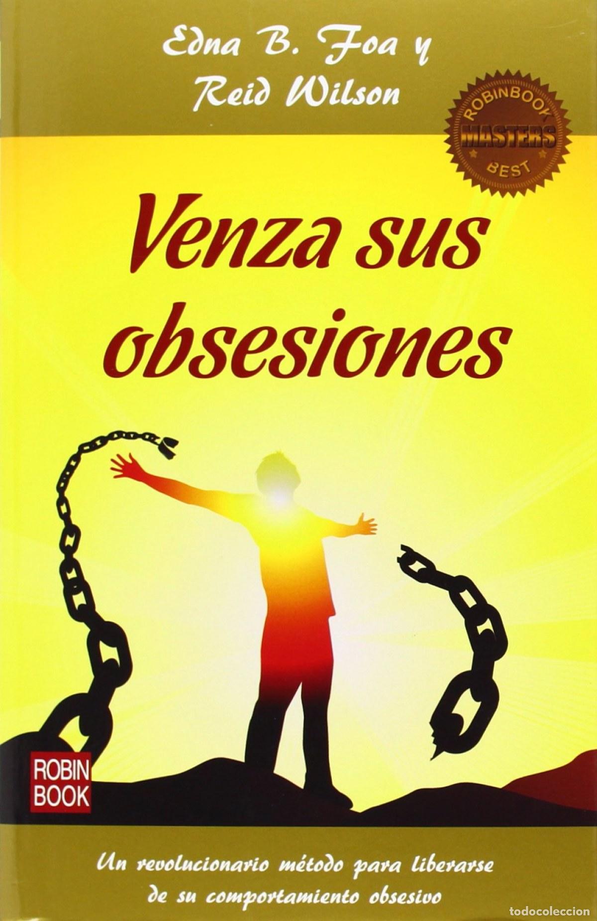 Libros: VENZA SUS OBSESIONES - Foa, Edna B