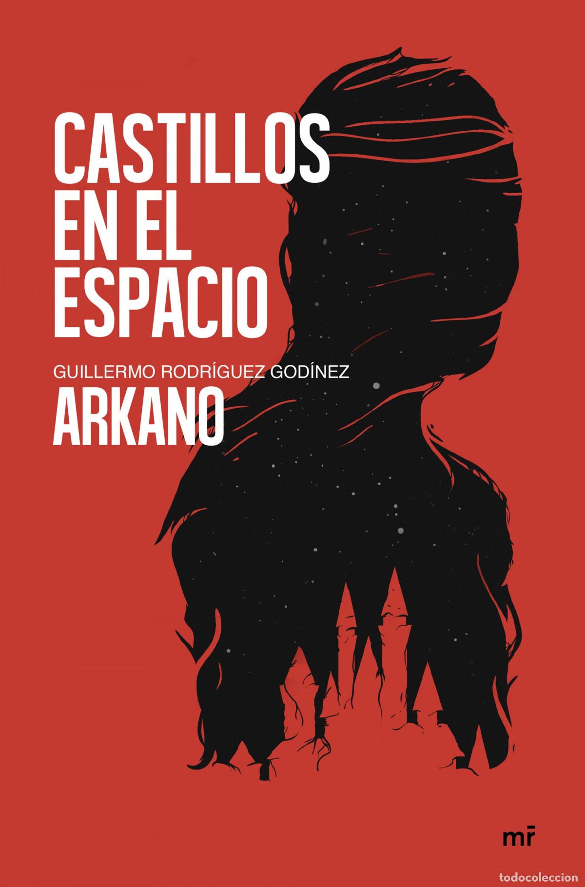 Libros: CASTILLOS EN EL ESPACIO - Arkano