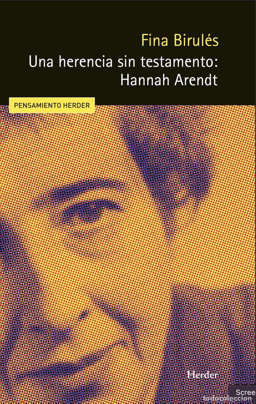 B&uuml;cher: UNA HERENCIA SIN TESTAMENTO: HANNAH ARENDT - Birul&eacute;s Bertr&aacute;n, Fina