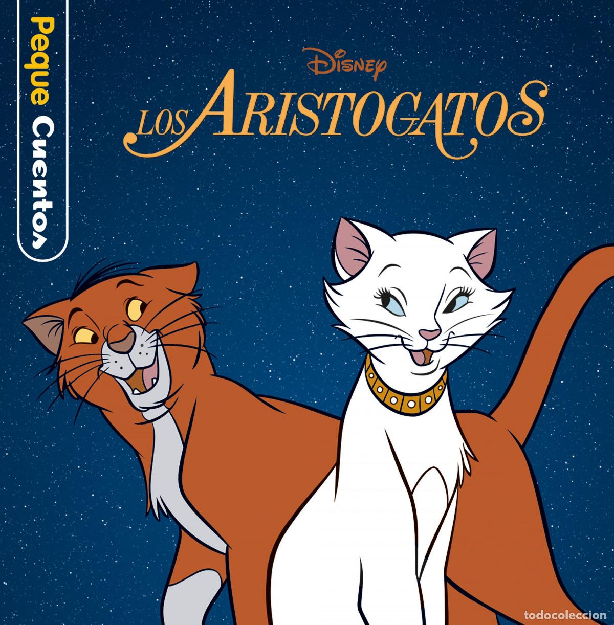 B&uuml;cher: LOS ARISTOGATOS. PEQUECUENTOS - Disney