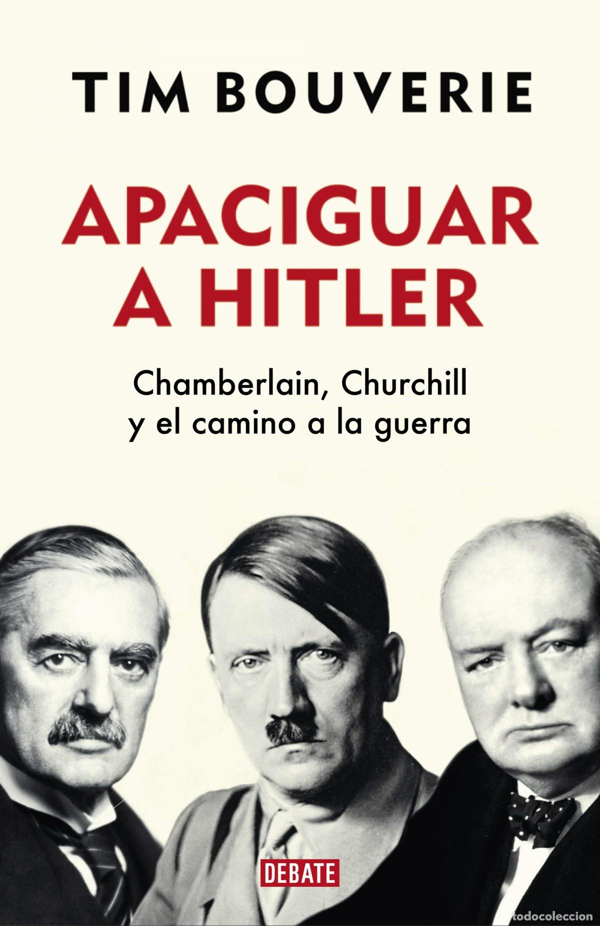 B&uuml;cher: APACIGUAR A HITLER - Bouverie, Tim